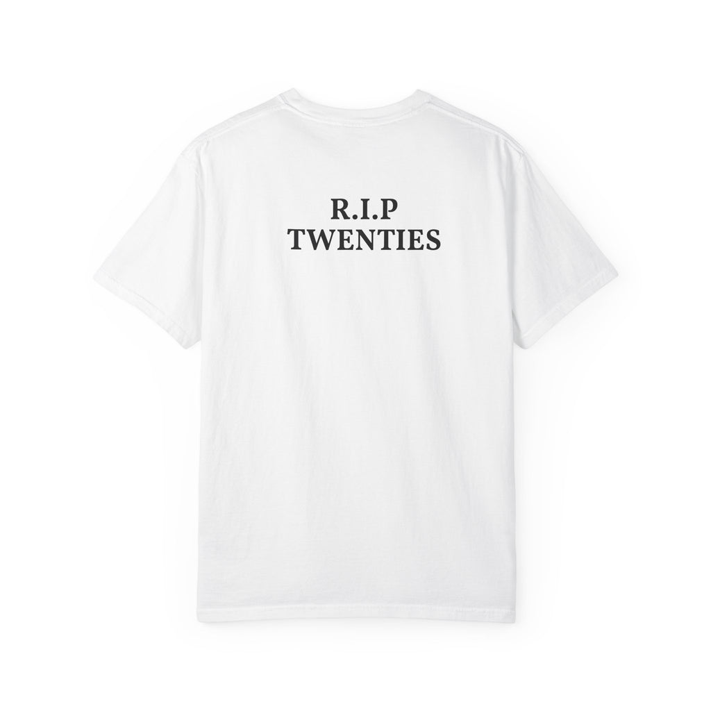 Mama of the Birthday Dude T-Shirt — "R.I.P. Twenties" Mom Birthday Tee