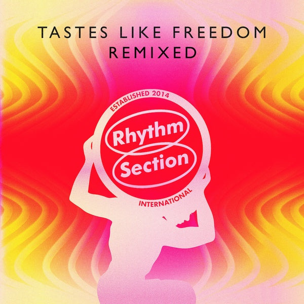 Tastes Like Freedom: Remixed |