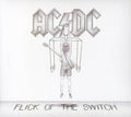 AC/DC - Flick of the Switch (Deluxe Edition, Remastered) |