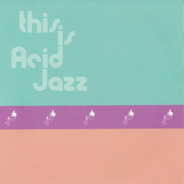 Various - The Very Best Of This Is Acid Jazz: A 10 Year Celebration | Very Good Plus (VG+) Near Mint (NM)
