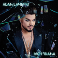 Adam Lambert - High Drama (Autographed / Star Signed) |
