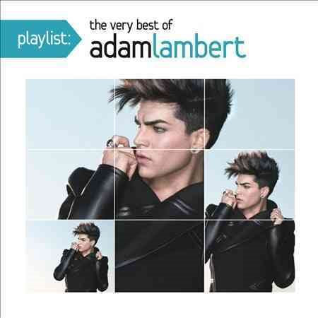 Adam Lambert - Playlist: The Very Best of Adam Lambert |