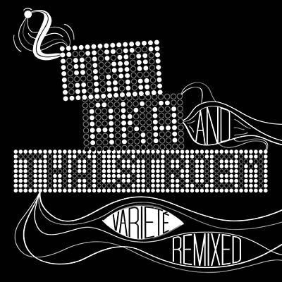 Varieté Remixed |