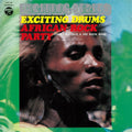 Exciting Drums / African Rock Party |