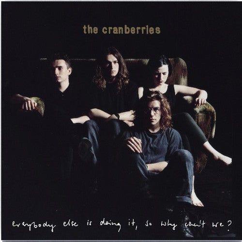 The Cranberries - Everybody Else Is Doing It, So Why Can't We?: 25th Anniversary | Mint (M) Mint (M)