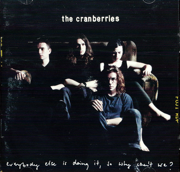 The Cranberries - Everybody Else Is Doing It, So Why Can't We? (CD) | Excellent (EX) Excellent (EX)