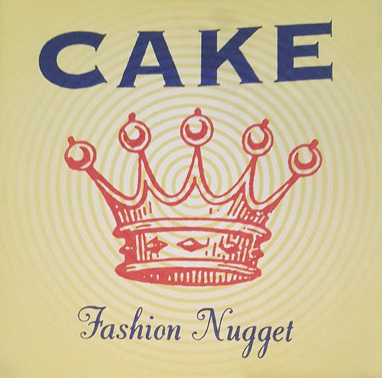 Cake - Fashion Nugget (CD) | Near Mint (NM) Near Mint (NM)