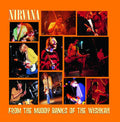 Nirvana - From The Muddy Banks Of The Wishkah (CD) | Near Mint (NM) Near Mint (NM)