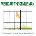 Vibing Up The Senile Man (Part One) |