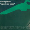 Spank Da Base (VINYL) | Very Good Plus (VG+) Very Good Plus (VG+)
