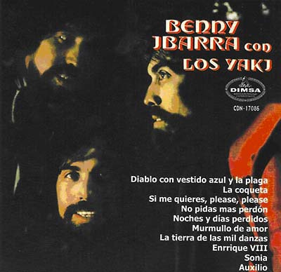 Benny Ibarra Con Los Yaki |
