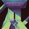 Lavender Blues (Neon Vinyl) |