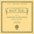 Billy Joel - Fantasies & Delusions (2xVINYL) | Mint (M) Mint (M)