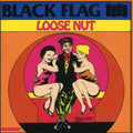 Black Flag - Loose Nut (Vinyl) | Mint (M) Mint (M)