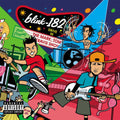 Blink-182 - The Mark, Tom, And Travis Show [Explicit Content] (2 Lp's) | Mint (M) Mint (M)