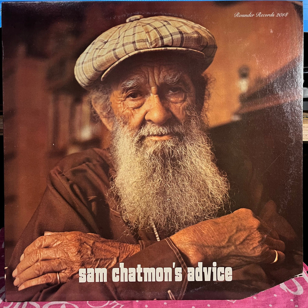 Sam Chatmon - Sam Chatmon's Advice | Excellent (EX) Excellent (EX)