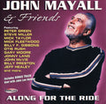 John Mayall & Friends - Along For The Ride SACD | Near Mint (NM) Near Mint (NM)