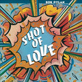 Bob Dylan - Shot Of Love (150g VINYLt) | Mint (M) Mint (M)