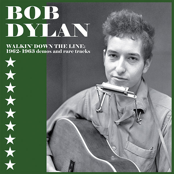 Walkin' Down The Line: 1962-1963 Demos And Rare Tracks |