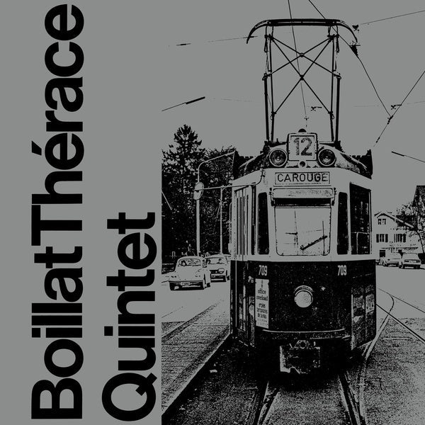 Boillat Therace Quintet |