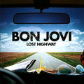 Bon Jovi - Lost Highway (180 Gram Vinyl) | Mint (M) Mint (M)