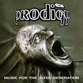 The Prodigy - Music For The Jilted Generation | Mint (M) Mint (M)