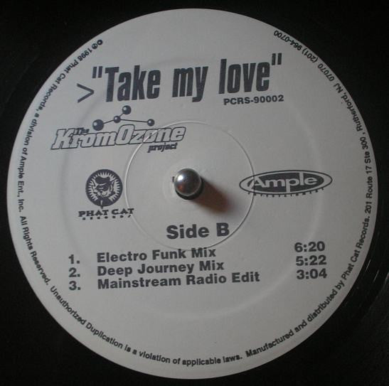 The KromOzone Project - Take My Love (VINYL) | Near Mint (NM) Near Mint (NM)