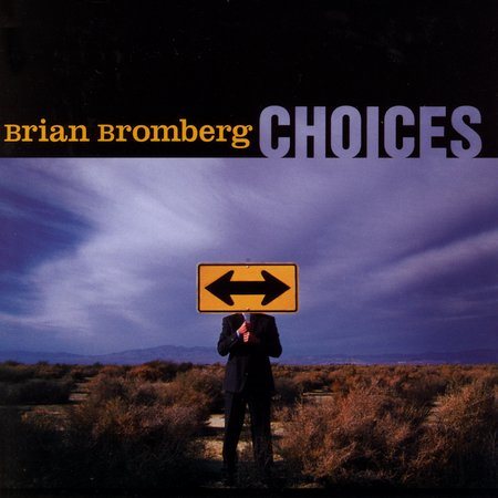 CHOICES |