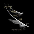 Carry Them With Us |