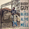 Buddy Guy - Blues Is Alive & Well |