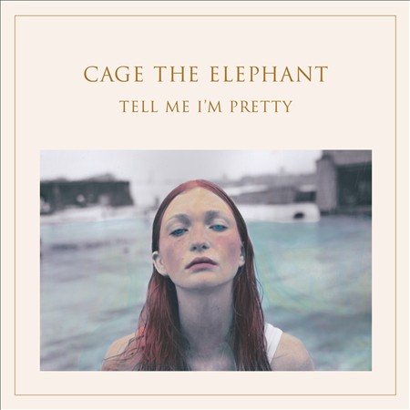 Cage The Elephant - Tell Me I'm Pretty (180 GRAM VINYL) | Mint (M) Mint (M)
