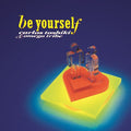 Be Yourself |