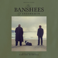 The Banshees Of Inisherin (Original Motion Picture Soundtrack) |