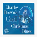 Charles Brown's Cool Christmas Blues | Mint (M) Mint (M)