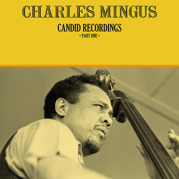 Candid Recordings, Part One |