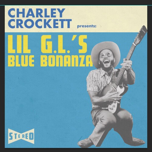 Lil G.l.'s Blue Bonanza (180g Vinyl) | Mint (M) Mint (M)