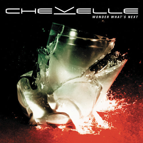 Chevelle - Wonder What's Next |