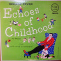 Echoes Of Childhood | Excellent (EX)