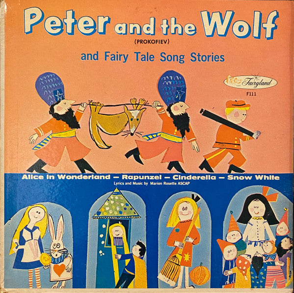 Peter And The Wolf and Fairy Tale Song Stories (VINYL) | Very Good Plus (VG+) Near Mint (NM)