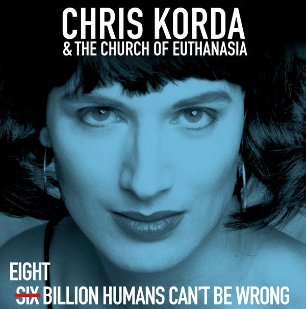 8 Billion Humans Can't Be Wrong |