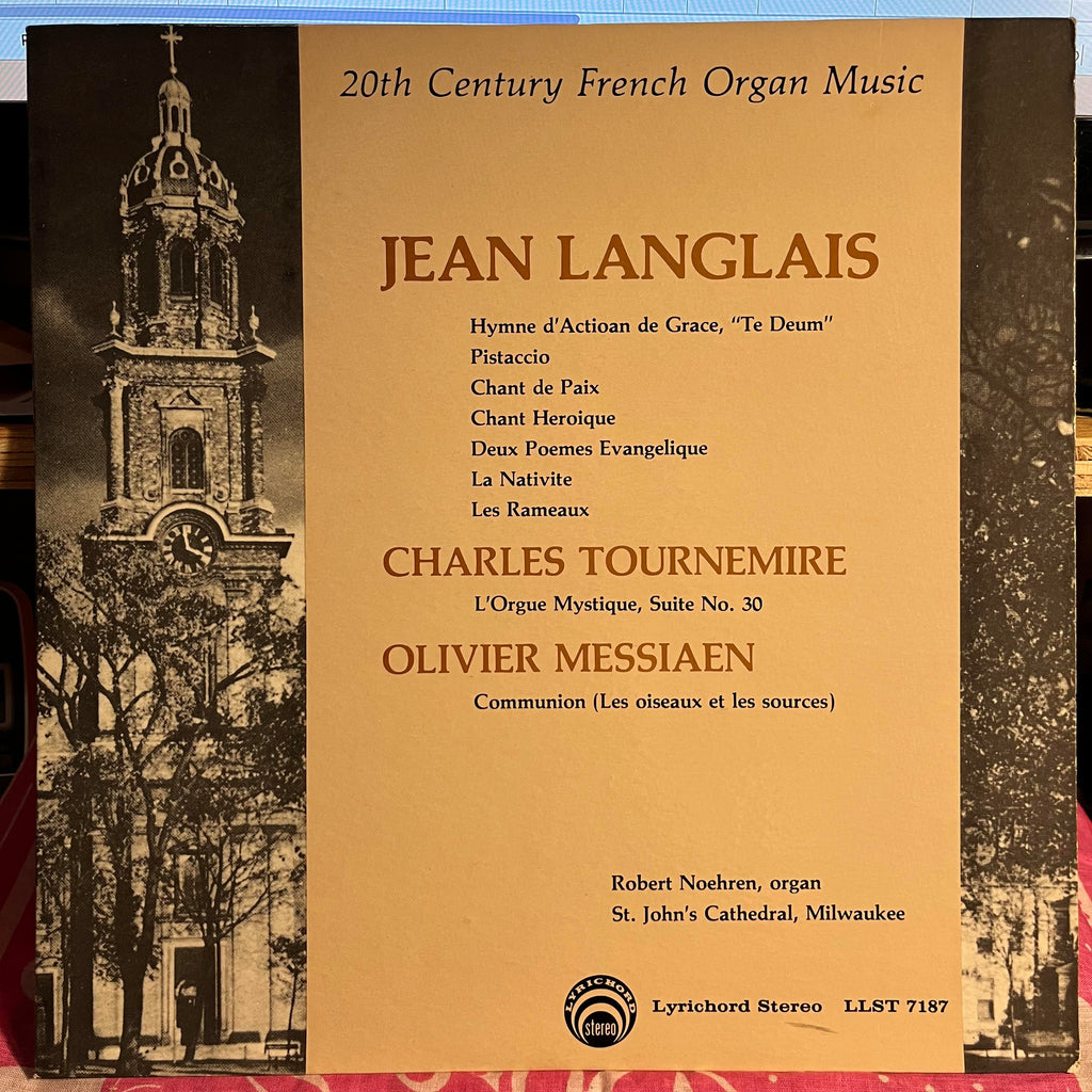 Robert Noehren - 20th Century French Organ Music | Excellent (EX) Near Mint (NM)