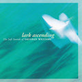 Lark Ascending - The Soft Sounds Of Vaughan Williams (CD) | Near Mint (NM) Near Mint (NM)