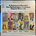 The Philadelphia Orchestra - A Festival Of Marches *STEREO* | Near Mint (NM) Excellent (EX)