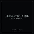Collective Soul - 7even Year Itch: Greatest Hits, 1994-2001 | Mint (M) Mint (M)