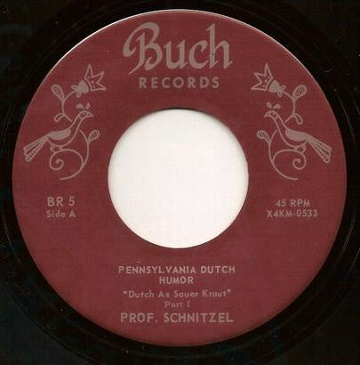 Professor (Herman F.) Schnitzel - Dutch As Sauerkraut (7" VINYL) | Very Good (VG) Very Good Plus (VG+)