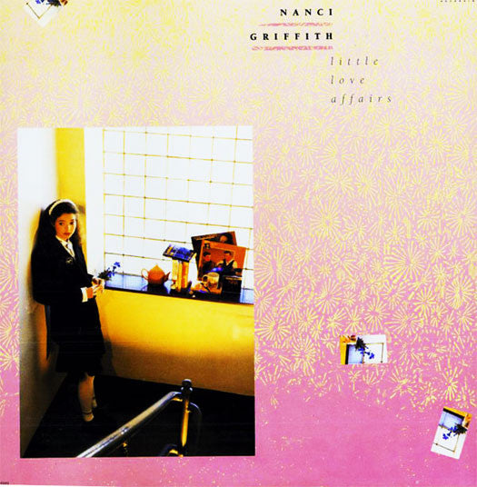 Nanci Griffith - Little Love Affairs | Excellent (EX) Near Mint (NM)