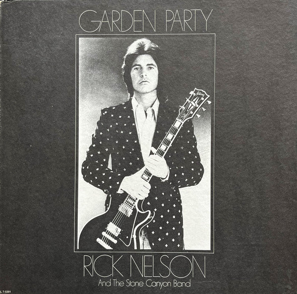 Rick Nelson & The Stone Canyon Band - Garden Party | Excellent (EX) Very Good Plus (VG+)