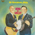 Reno And Smiley - 16 Greatest Hits (VINYL) | Near Mint (NM) Near Mint (NM)