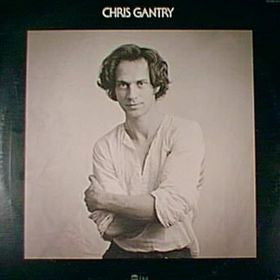 Chris Gantry - Chris Gantry (VINYL) | Near Mint (NM) Excellent+ (EX+)