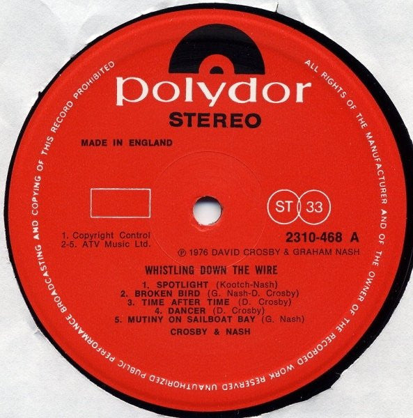 Crosby & Nash - Whistling Down The Wire | Very Good Plus (VG+) Near Mint (NM)
